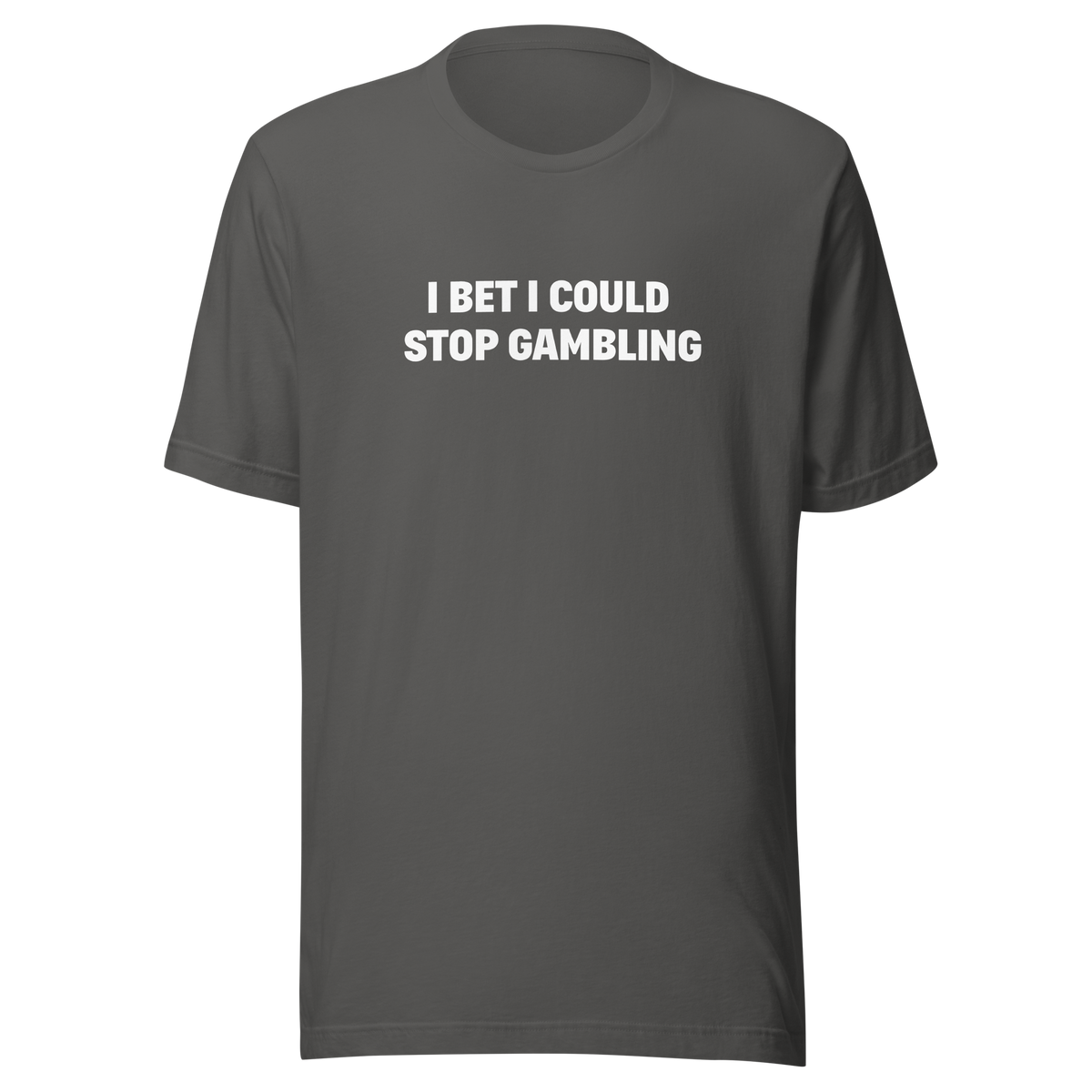 Stop gambling Tee