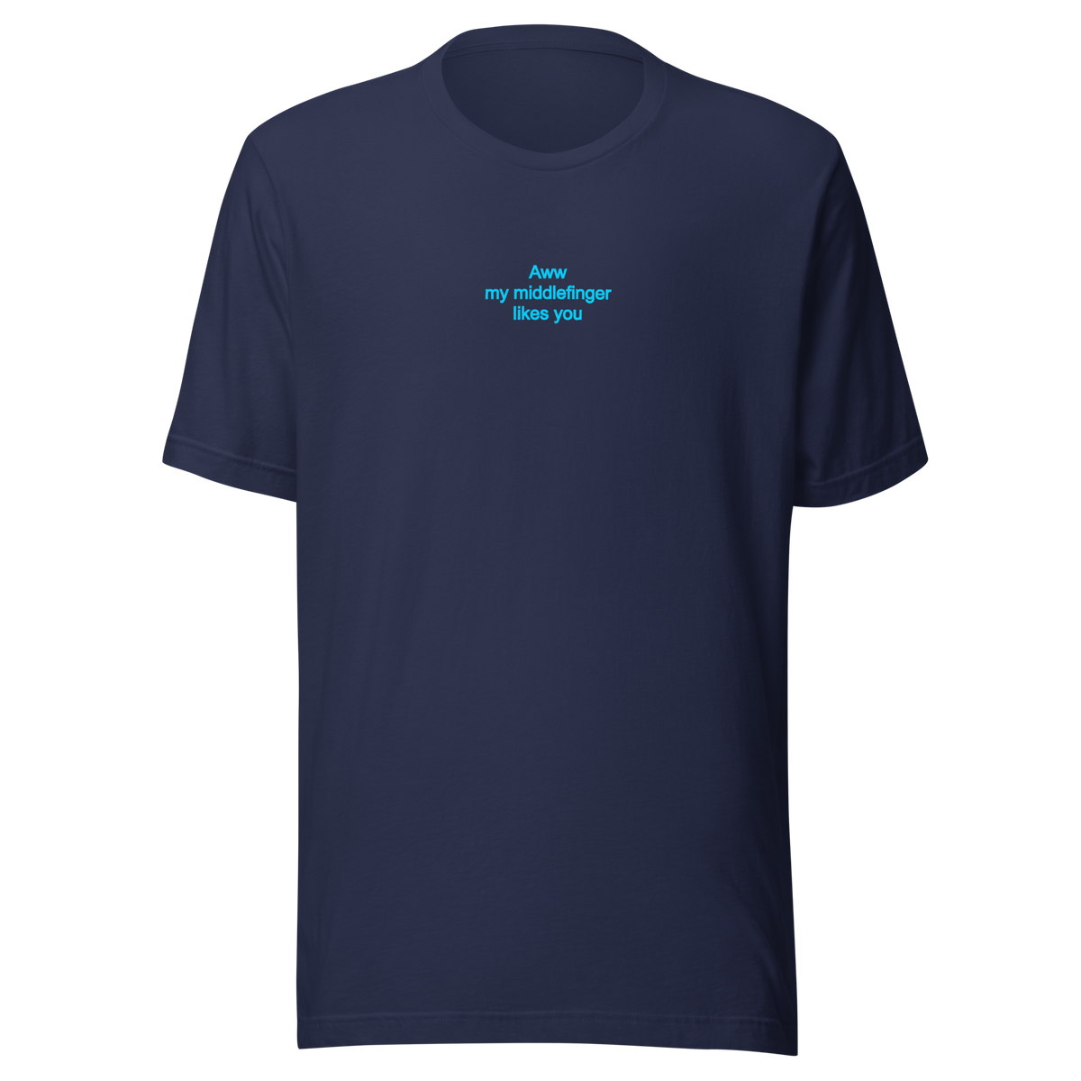 Middlefinger likes you Tee