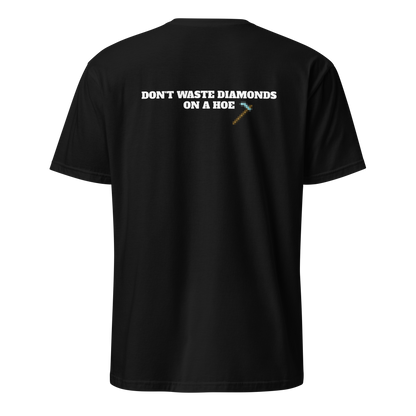 Don't waste diamonds Tee