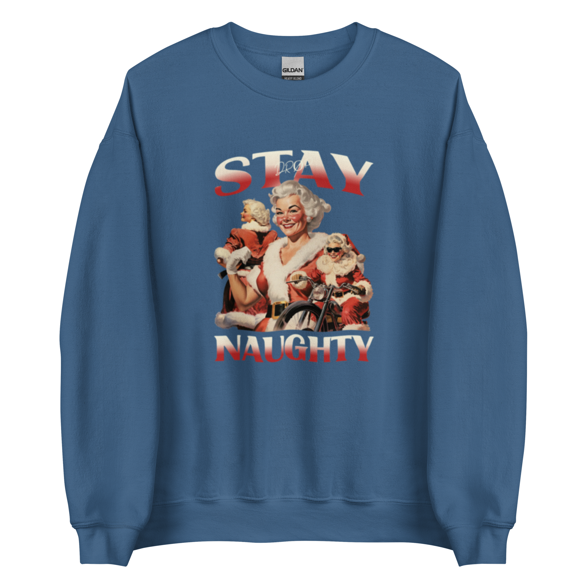 Stay naughty Sweatshirt