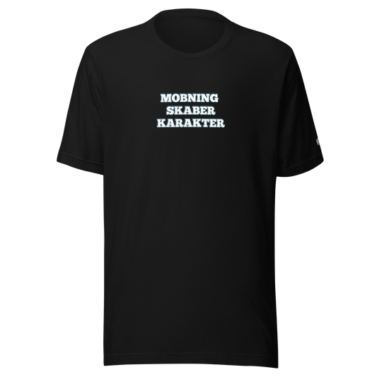 Mobning skaber karakter Tee DRØP