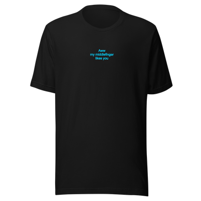 Middlefinger likes you Tee