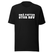 Små patter, stor røv Tee - DRØP