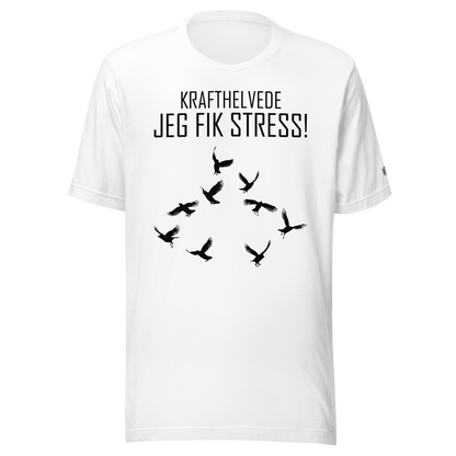 Jeg fik stress Tee - Droep